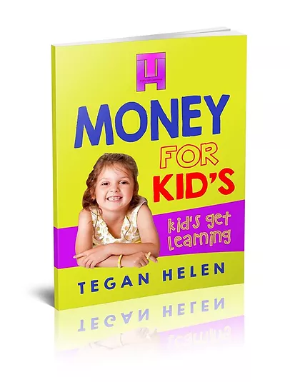 Book, Money for Kids by Tegan Helen