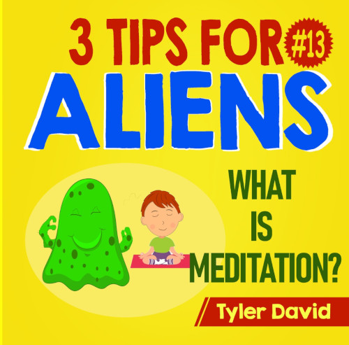 3 Tips for Aliens Book 13